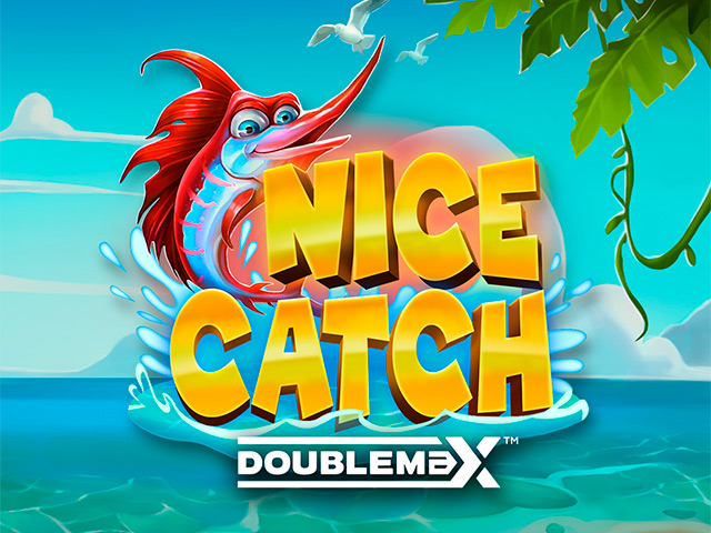 Nice Catch DoubleMax Slots (Yggdrasil)