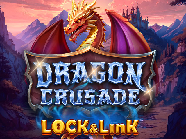 Dragon Crusade: Lock & Link Slots (Yggdrasil)
