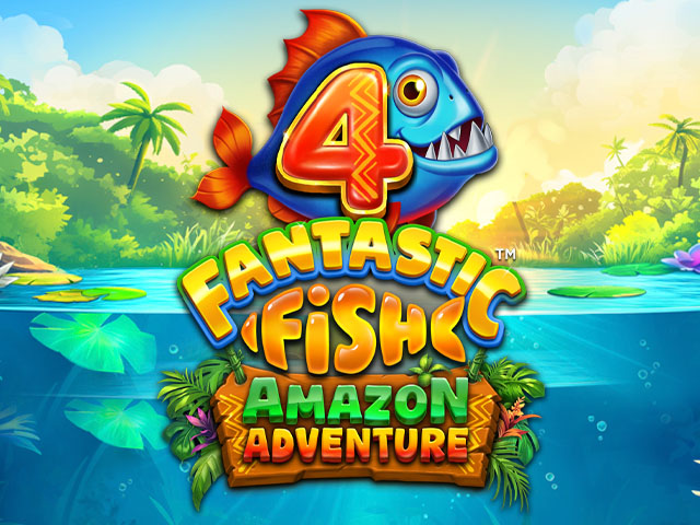 4 Fantastic Fish Amazon Adventure Slots (Yggdrasil)