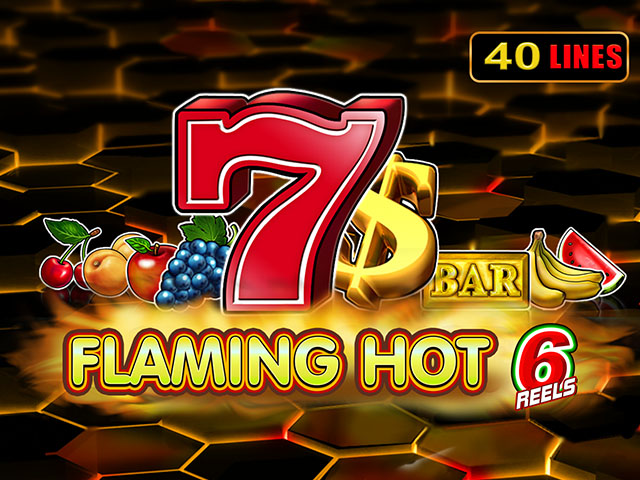 Flaming Hot 6 Reels Slots  (Amusnet)
