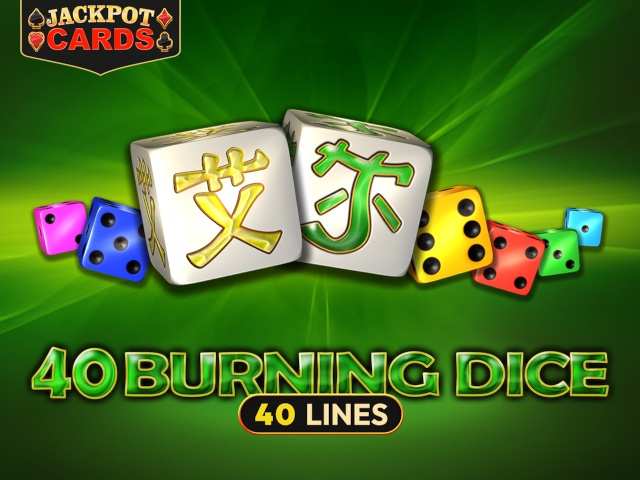 40 Burning Dice Slots  (Amusnet)