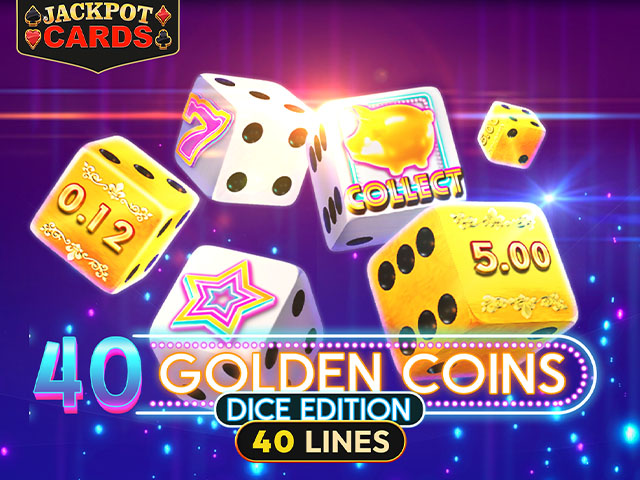 40 Golden Coins: Dice Edition Slots  (Amusnet)