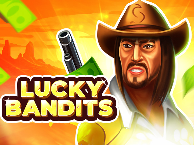 Lucky Bandits Slots  (Belatra)