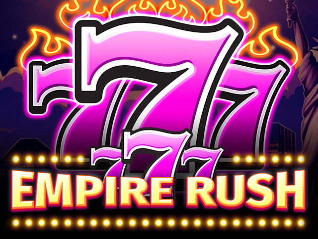 777 - Empire Rush Slots  (Spinomenal)