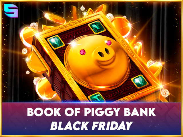 Book Of Piggy Bank - Black Friday Slots  (Spinomenal)