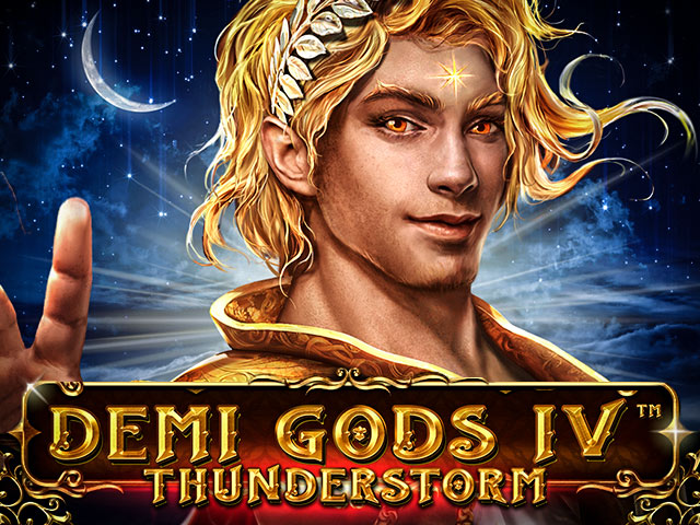 Demi Gods IV - Thunderstorm Slots (Spinomenal)