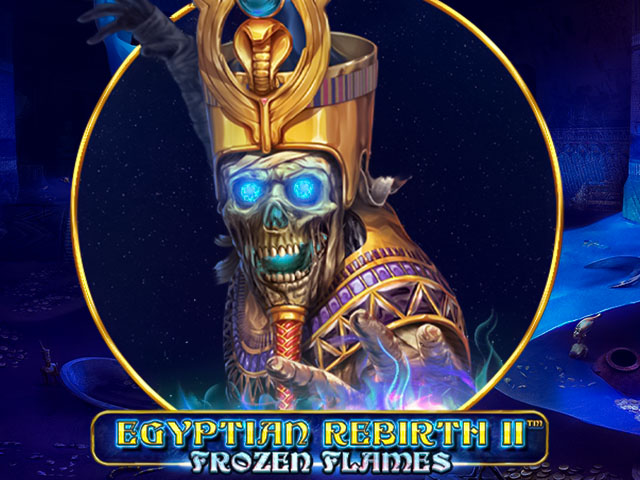 Egyptian Rebirth II - Frozen Flames Slots  (Spinomenal)
