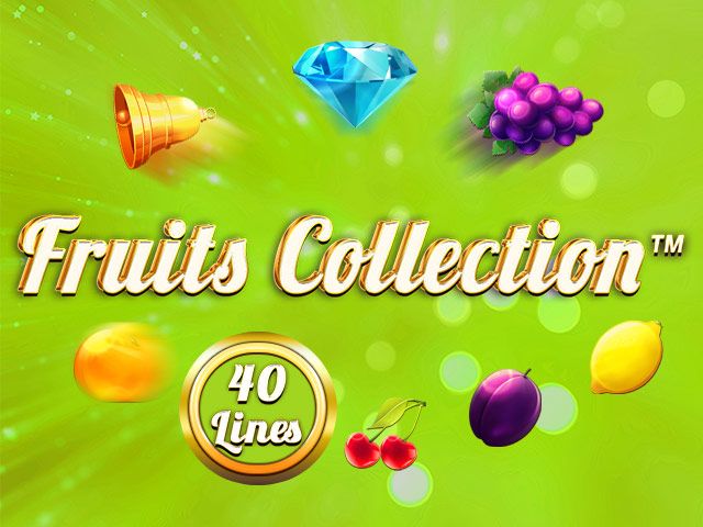 Fruits Collection – 40 Lines Slots  (Spinomenal)