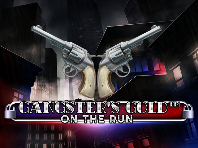 Gangster's Gold - On The Run Slots  (Spinomenal)