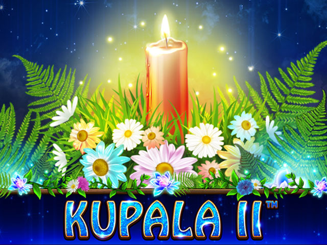 Kupala II Slots  (Spinomenal)