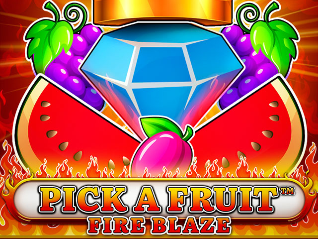 Pick a Fruit - Fire Blaze Slots  (Spinomenal)