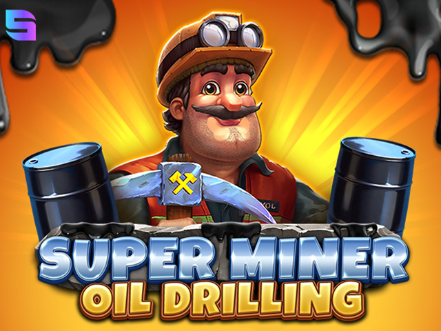 Super Miner - Oil Drilling Slots  (Spinomenal)