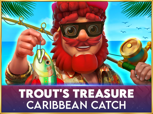 Trout's Treasure - Caribbean Catch Slots (Spinomenal)