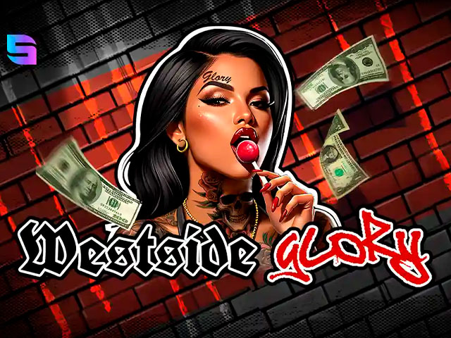 Westside Glory Slots  (Spinomenal)