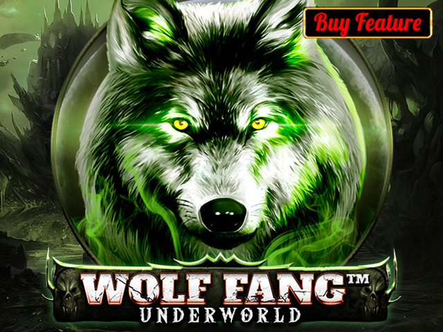 Wolf Fang - Underworld Slots (Spinomenal)