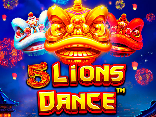 5 Lions Dance Slots (Pragmatic Play)