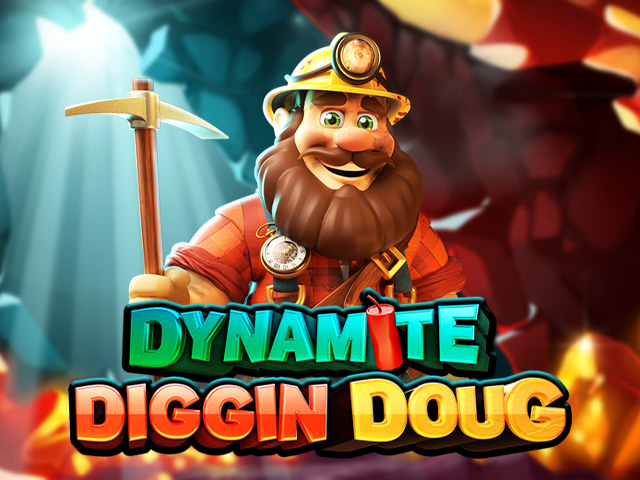 Dynamite Diggin Doug Slots  (Pragmatic Play)