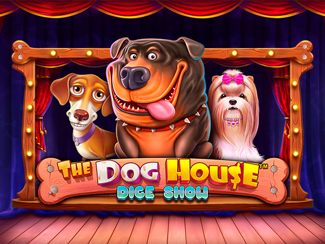 The Dog House Dice Show Slots  (Pragmatic Play)
