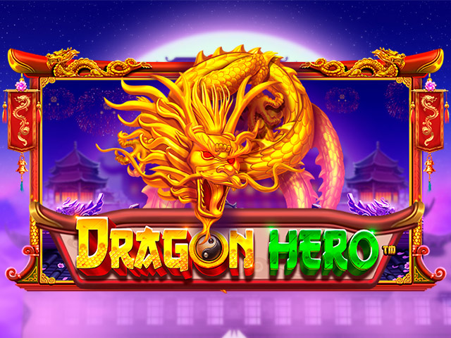 Dragon Hero Slots  (Pragmatic Play)