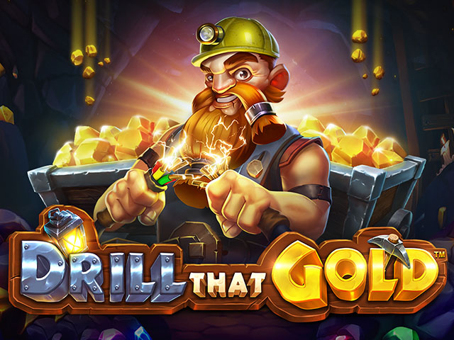 Drill That Gold Slots  (Pragmatic Play)