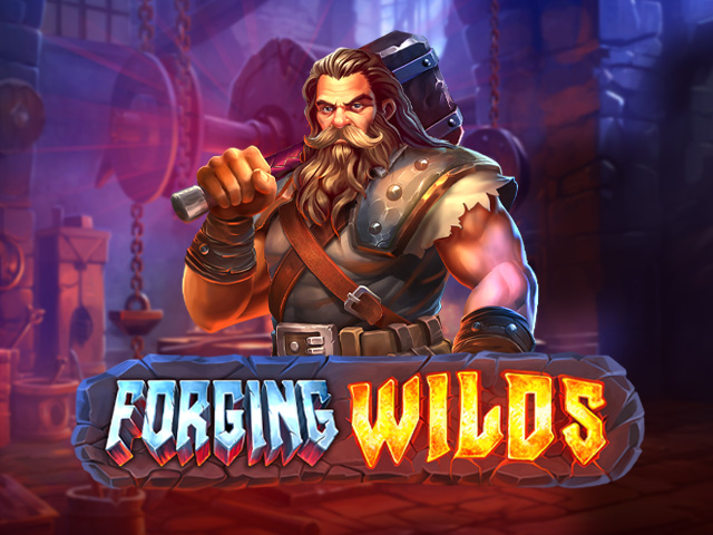 Forging Wilds Slots  (Pragmatic Play)