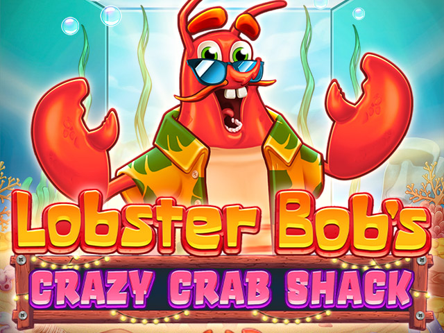 Lobster Bob's Crazy Crab Shack Slots  (Pragmatic Play)