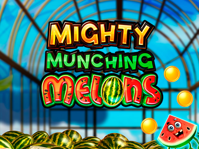 Mighty Munching Melons Slots  (Pragmatic Play)