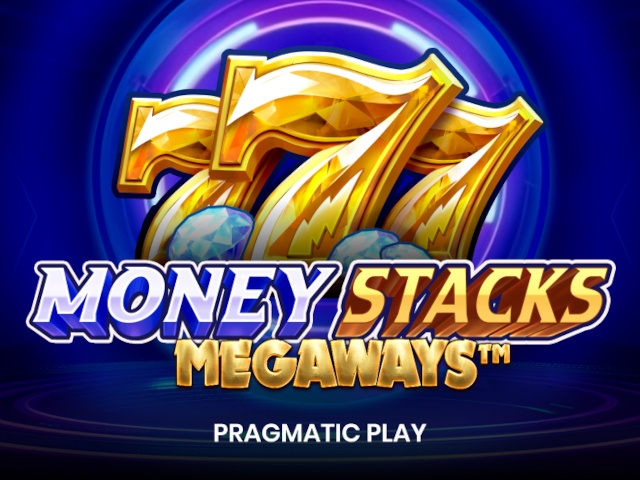 Money Stacks Megaways Megaways Slots  (Pragmatic Play)