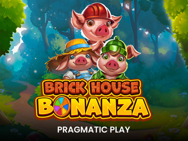 Brick House Bonanza Slots  (Pragmatic Play)