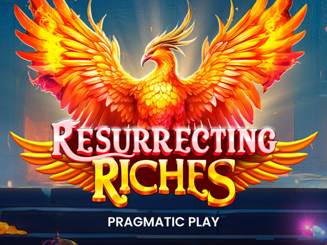 Resurrecting Riches Slots  (Pragmatic Play)