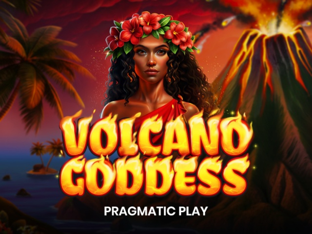 Volcano Goddess Slots  (Pragmatic Play)