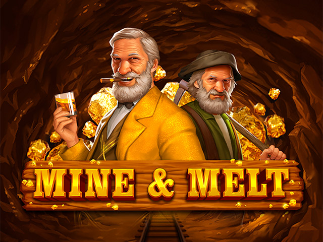 Mine and Melt Slots  (Quickspin)