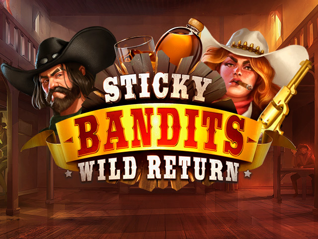 Sticky Bandits: Wild Return Slots (Quickspin)