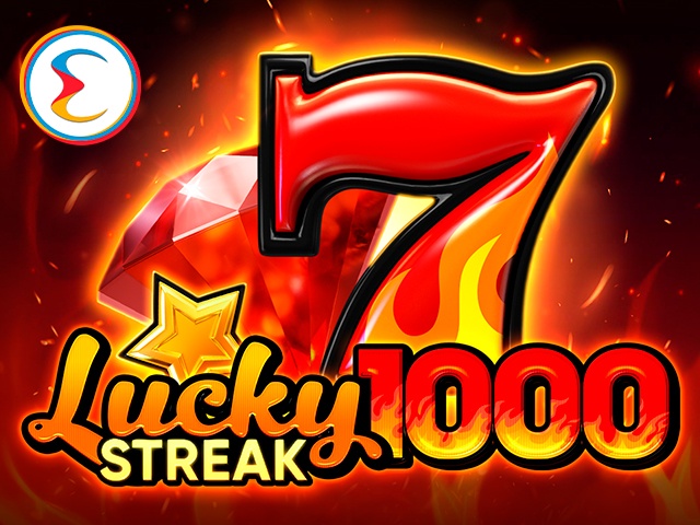 Lucky Streak 1000 Slots  (Endorphina)
