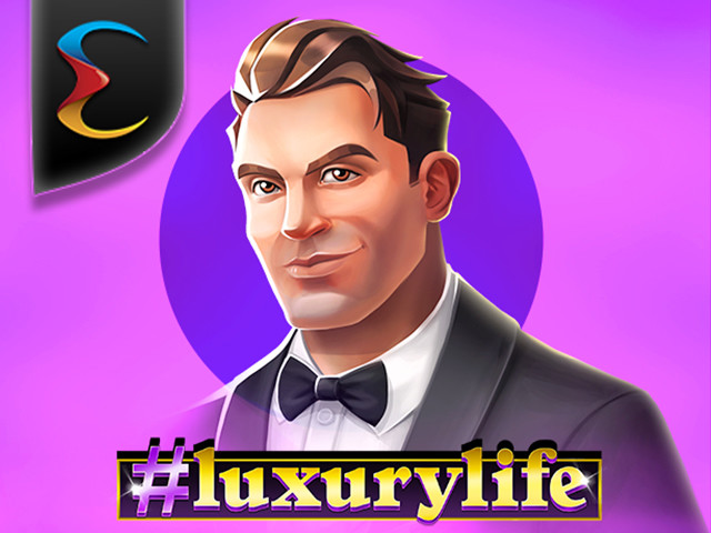 #luxurylife Slots  (Endorphina)