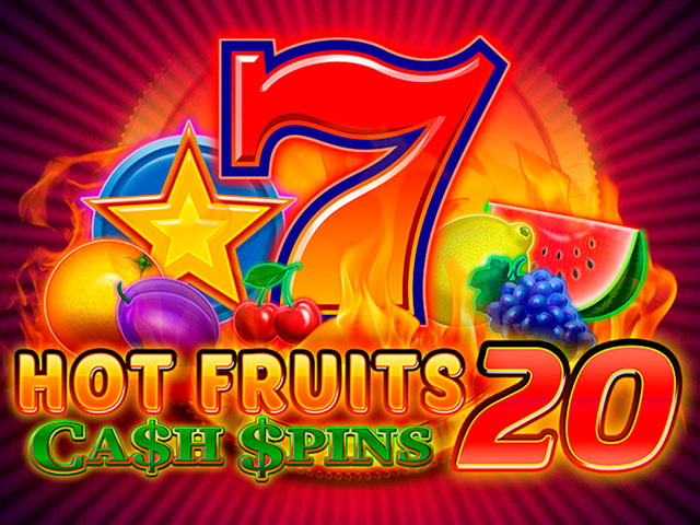 Hot Fruits 20 Cash Spins Slots  (Amatic)