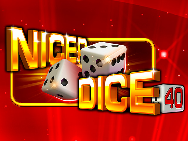 Nicer Dice 40 Slots  (Amatic)