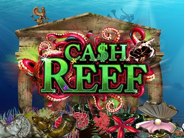 Cash Reef Slots  (Habanero)