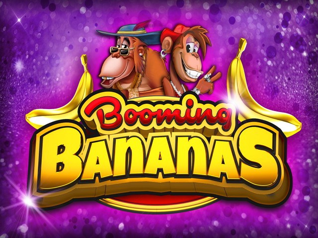 Booming Bananas Slots  (Booming Games)