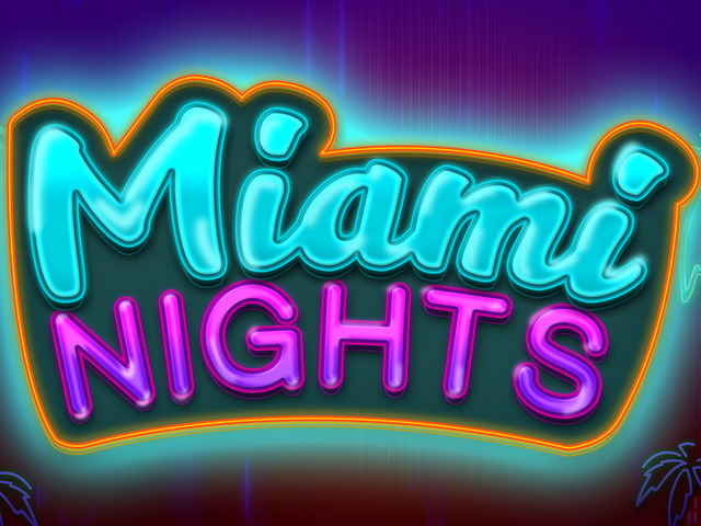 Miami Nights Slots  (Booming Games)