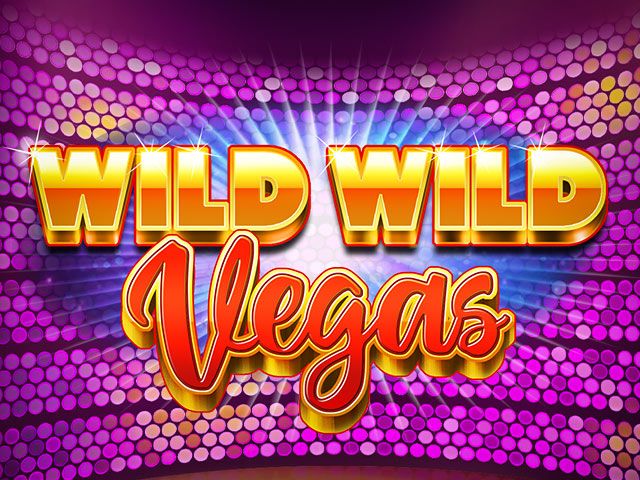 Wild Wild Vegas Slots  (Booming Games)