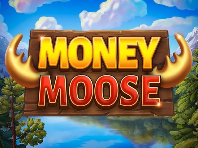 Money Moose Slots  (Booming Games)