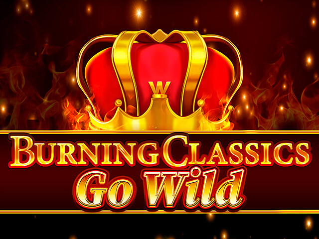Burning Classics Go Wild Slots  (Booming Games)