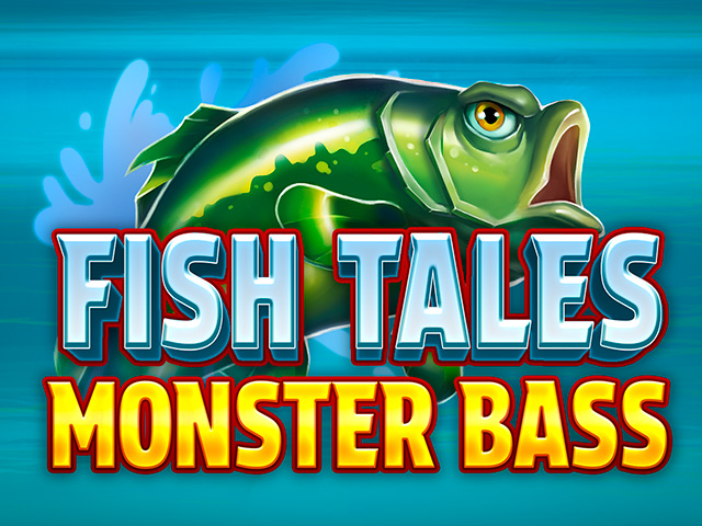 Fish Tales Monster Bass Slots  (Booming Games)