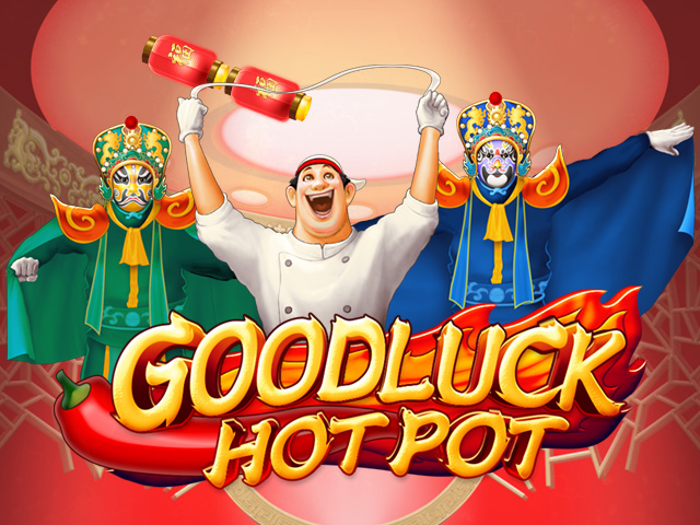 Goodluck Hot Pot Slots  (WorldMatch)
