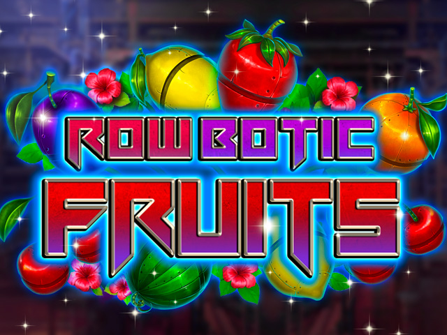 RowBotic Fruits Slots  (WorldMatch)
