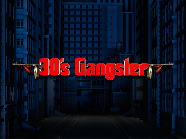 Thirties Gangster Slots  (WorldMatch)