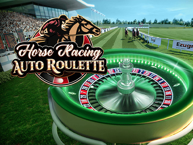 Horse Racing Auto Roulette Table Games  (Ezugi)