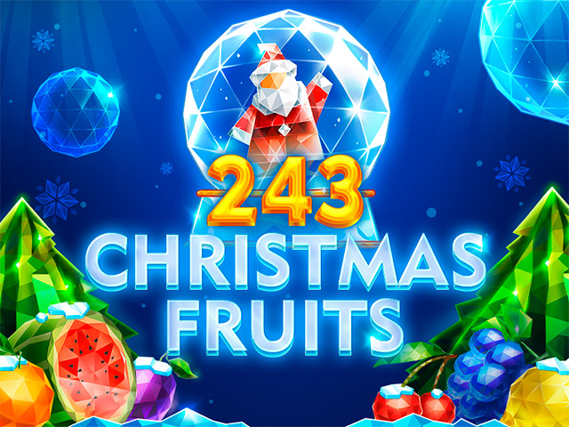 243 Christmas Fruits Slots  (Relax Gaming)