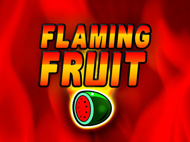 Flaming Fruit Slots  (Relax Gaming)